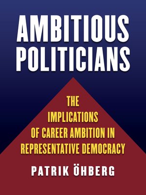 cover image of Ambitious Politicians